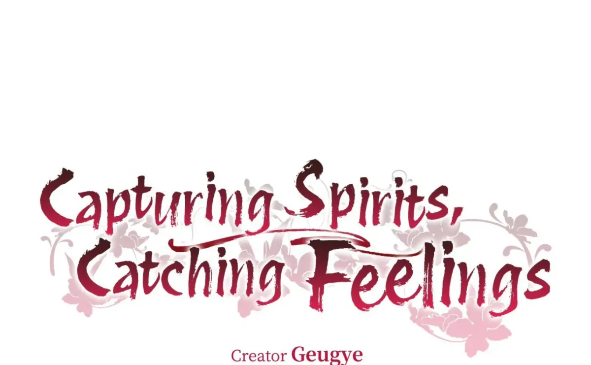 Capturing Spirits, Catching Feelings Chapter 2 page 27 - 