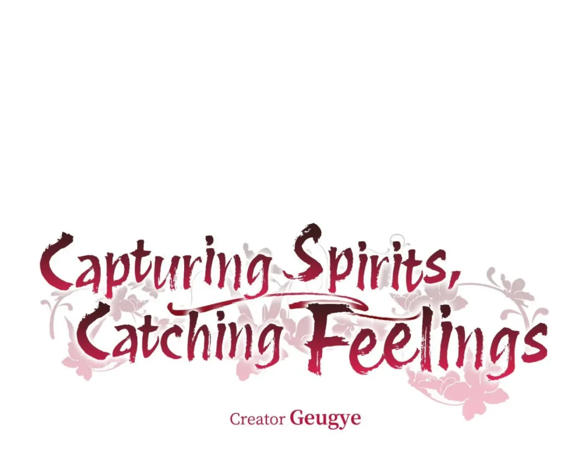 Capturing Spirits, Catching Feelings Chapter 6 page 9 - 