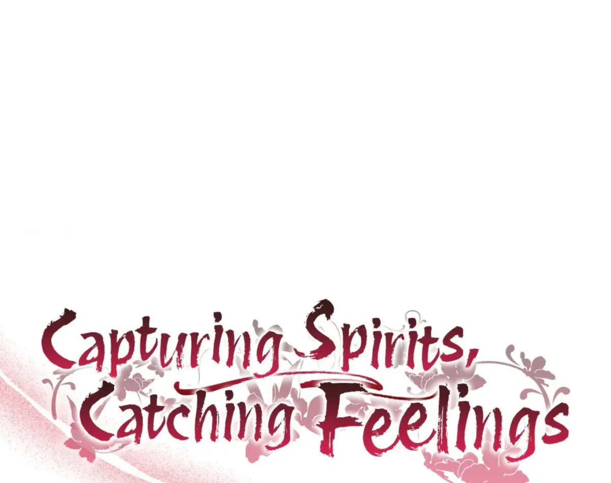 Capturing Spirits, Catching Feelings Chapter 8 page 36 - 
