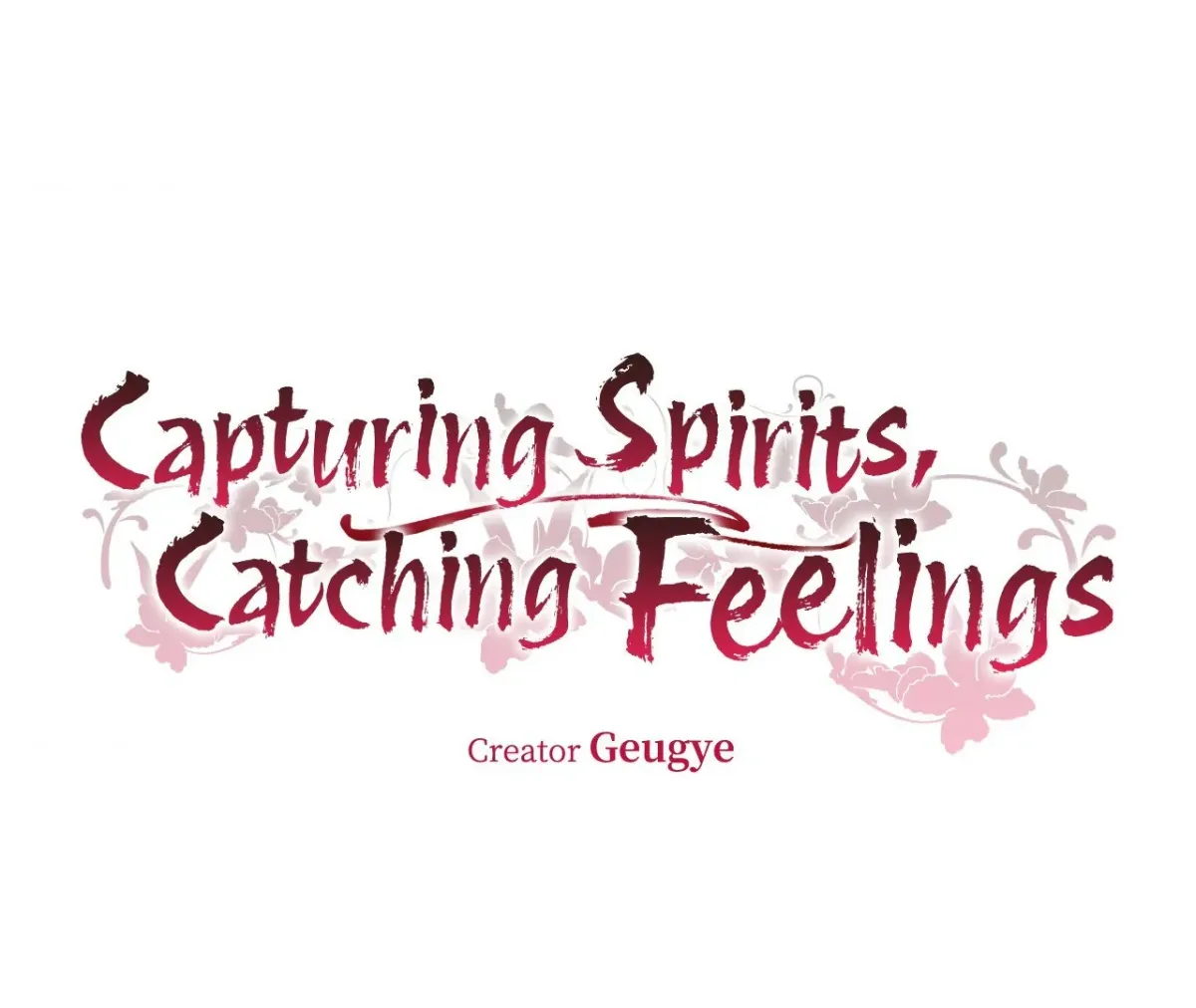 Capturing Spirits, Catching Feelings Chapter 9 page 20 - 