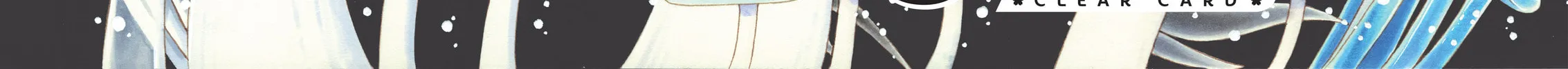 Cardcaptor Sakura: Clear Card Arc Chapter 57 page 2 - 