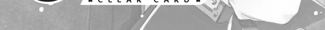 Cardcaptor Sakura: Clear Card Arc Chapter 79 page 2 - 