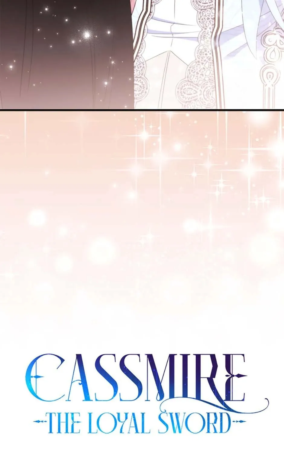Cassmire: The Loyal Sword Chapter 100 page 25 - 