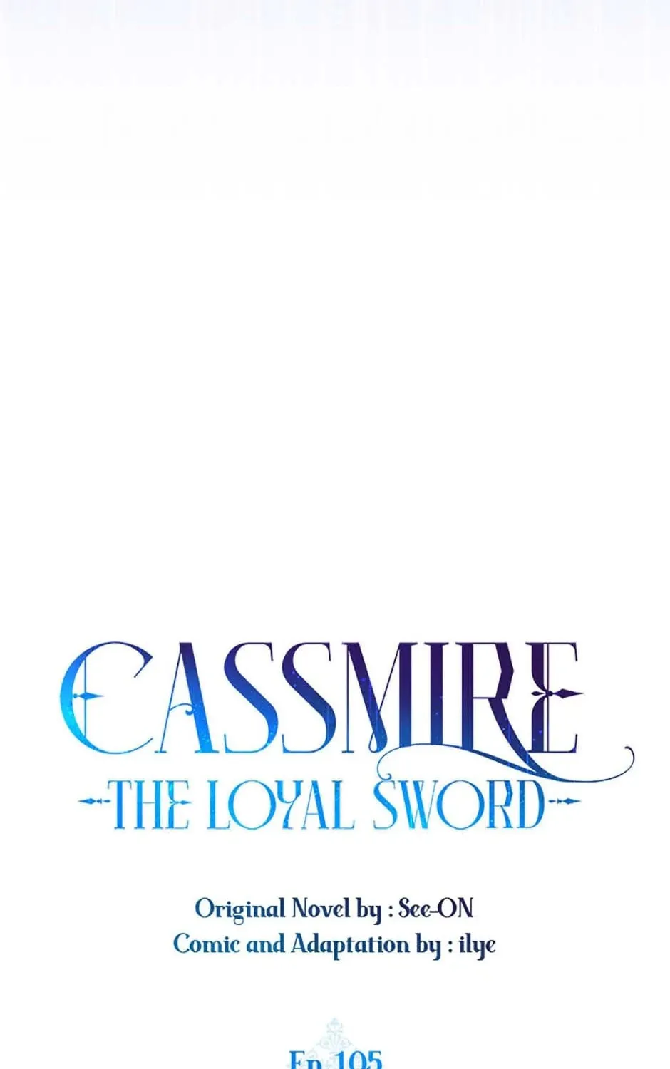 Cassmire: The Loyal Sword Chapter 105 page 15 - 