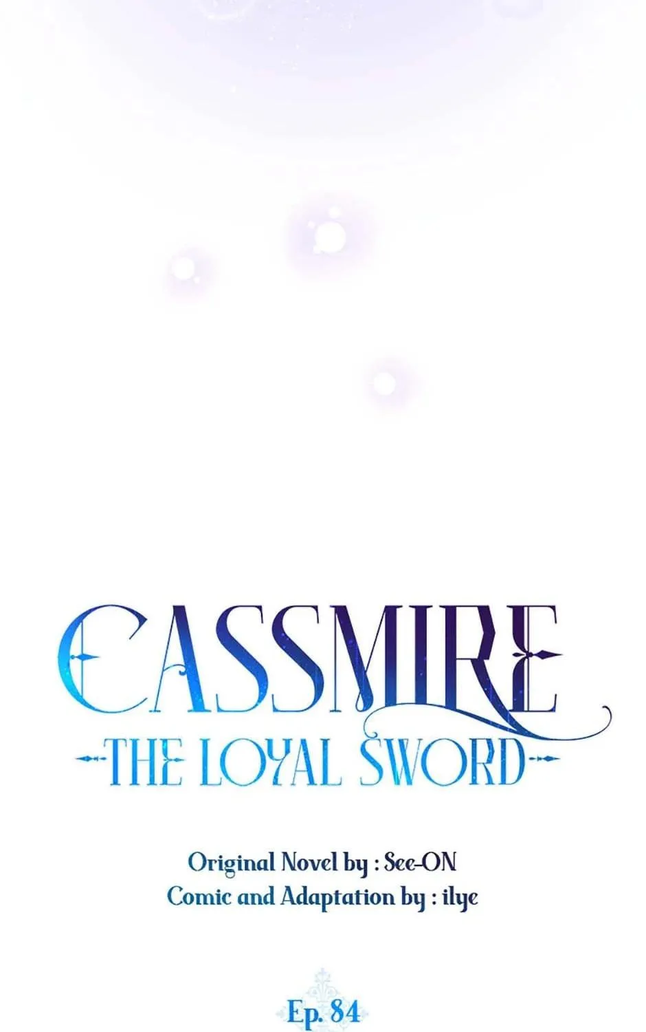 Cassmire: The Loyal Sword Chapter 84 page 41 - 