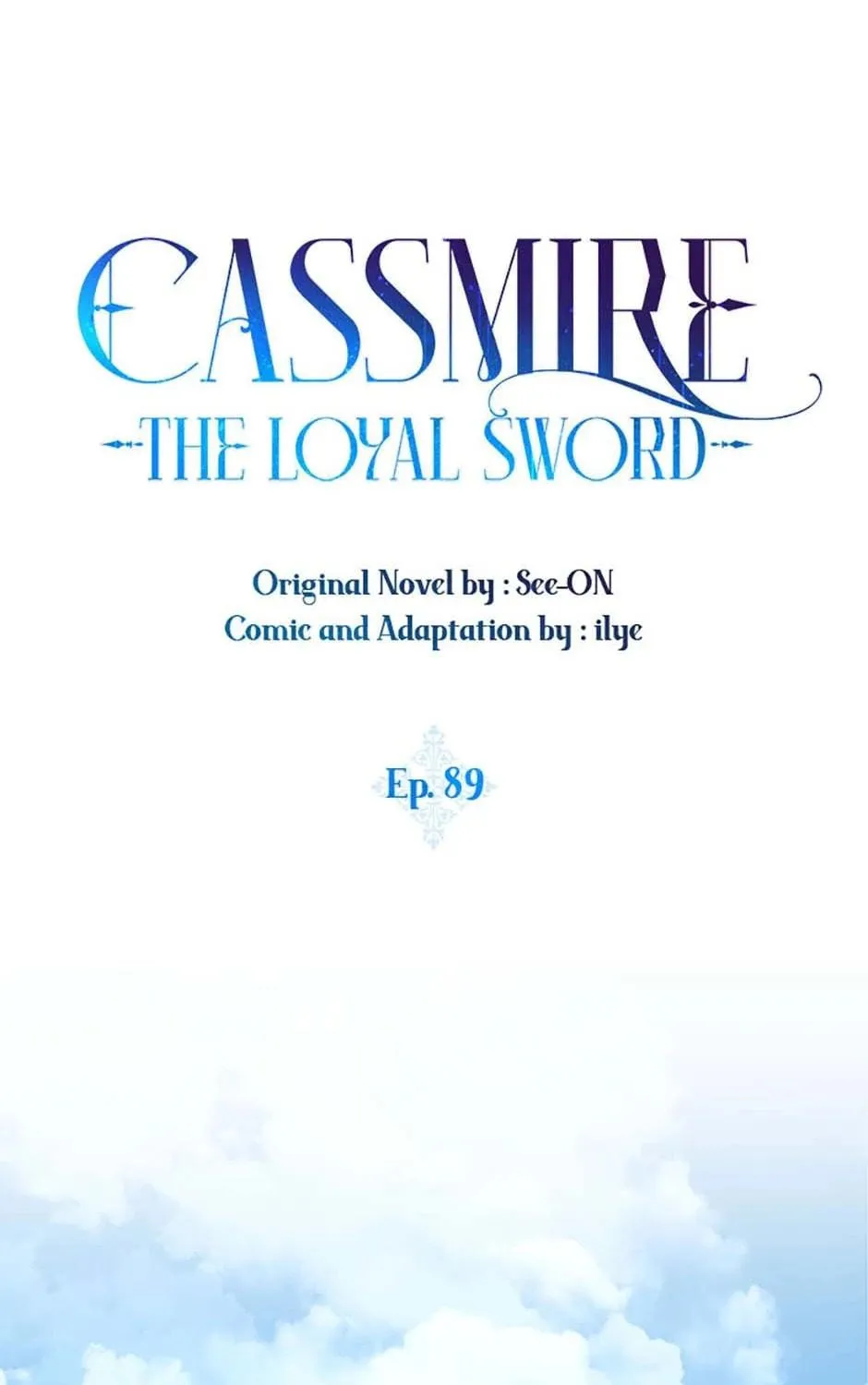 Cassmire: The Loyal Sword Chapter 89 page 19 - 
