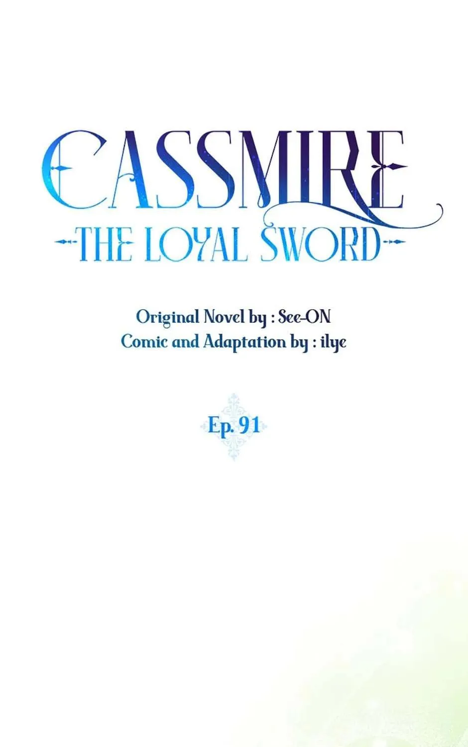 Cassmire: The Loyal Sword Chapter 91 page 19 - 