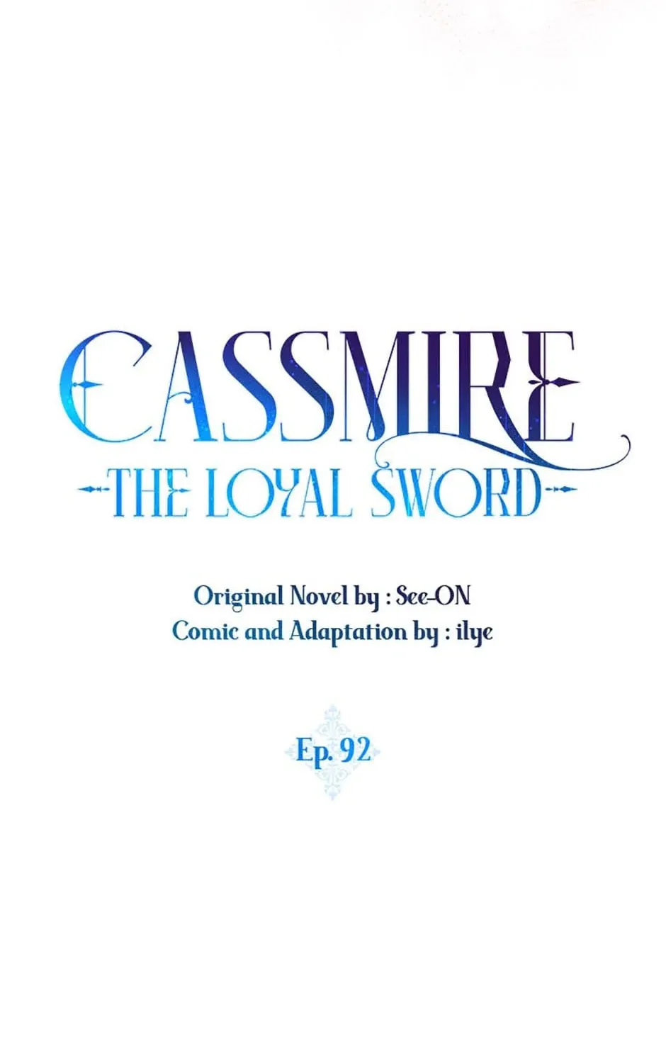 Cassmire: The Loyal Sword Chapter 92 page 55 - 