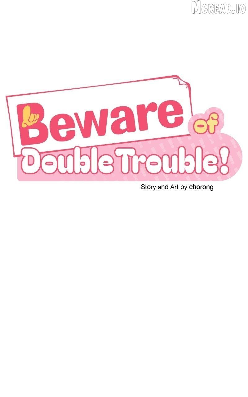 Caution: Beware of Double Trouble! Chapter 18 page 74 - 