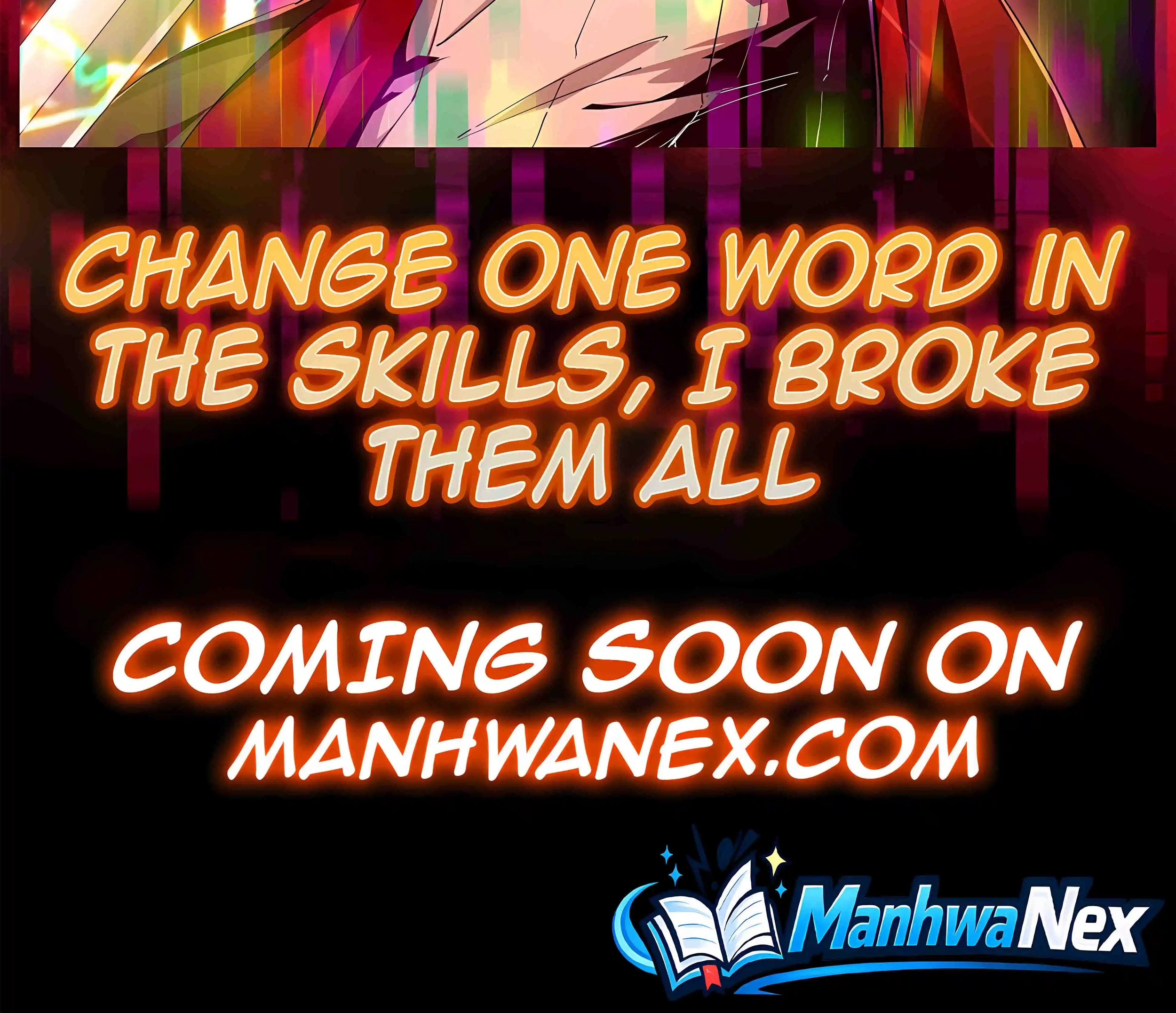 Change One Word in the Skill, I Broke Them All Chapter 0 page 2 - 