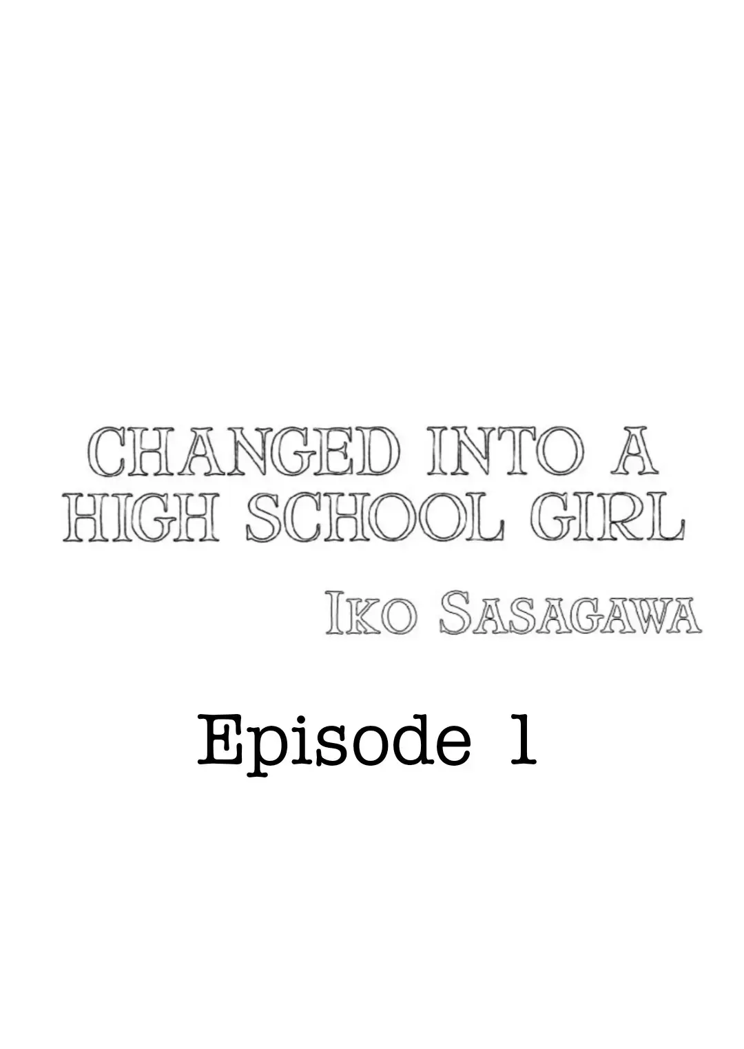 Changed Into A High School Girl Chapter 1 page 2 - 