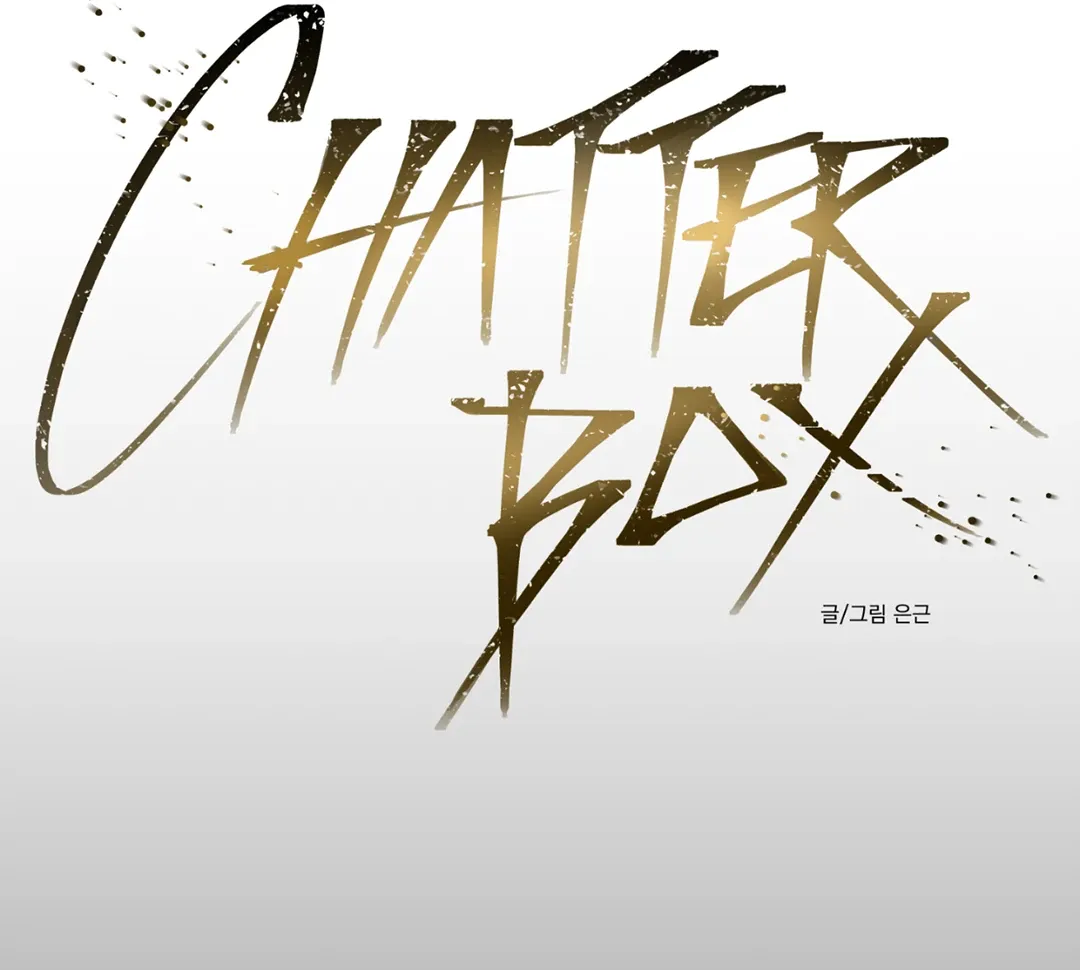 CHATTER BOX Chapter 4 page 46 - 