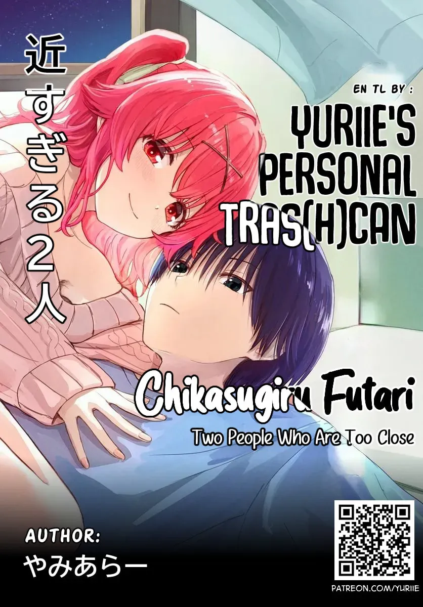Chikasugiru Futari Chapter 10.2 page 1 - 
