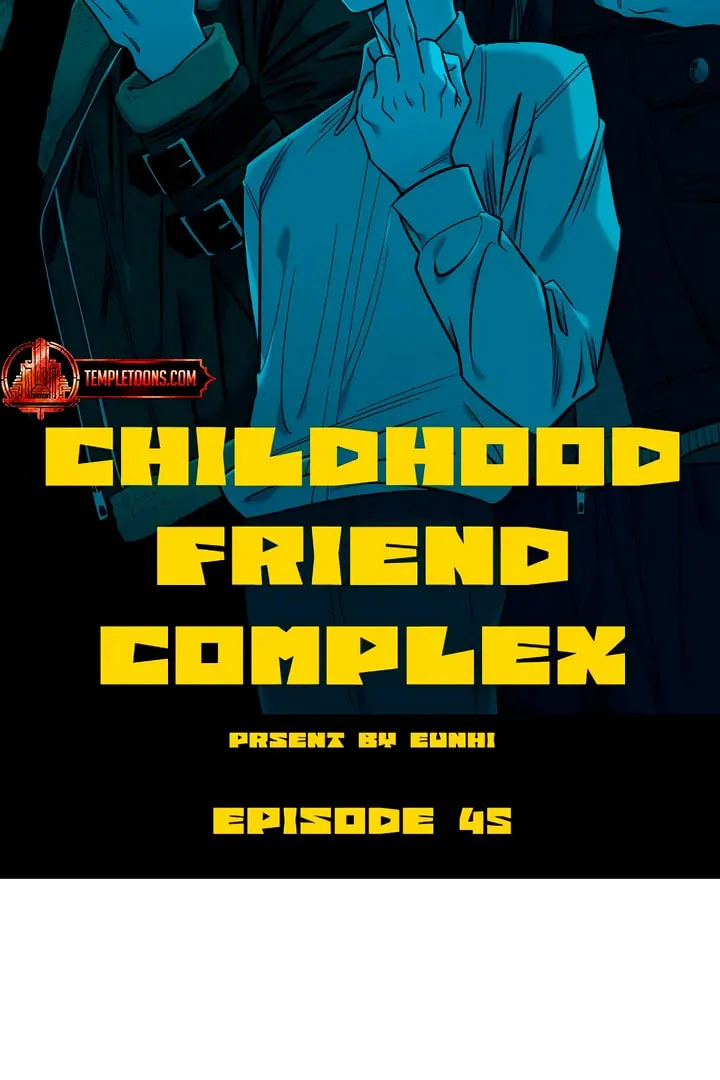 Childhood Friend Complex Chapter 45 page 74 - 