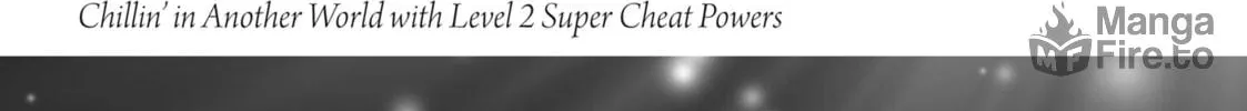 Chillin’ in Another World with Level 2 Super Cheat Powers Chapter 50.5 page 12 - 