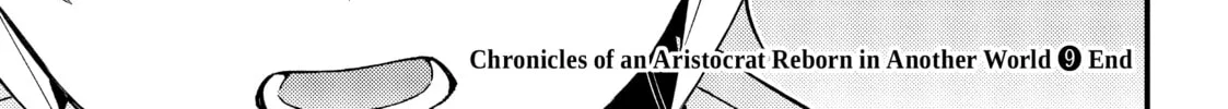 Chronicles of an Aristocrat Reborn in Another World Chapter 47 page 52 - 