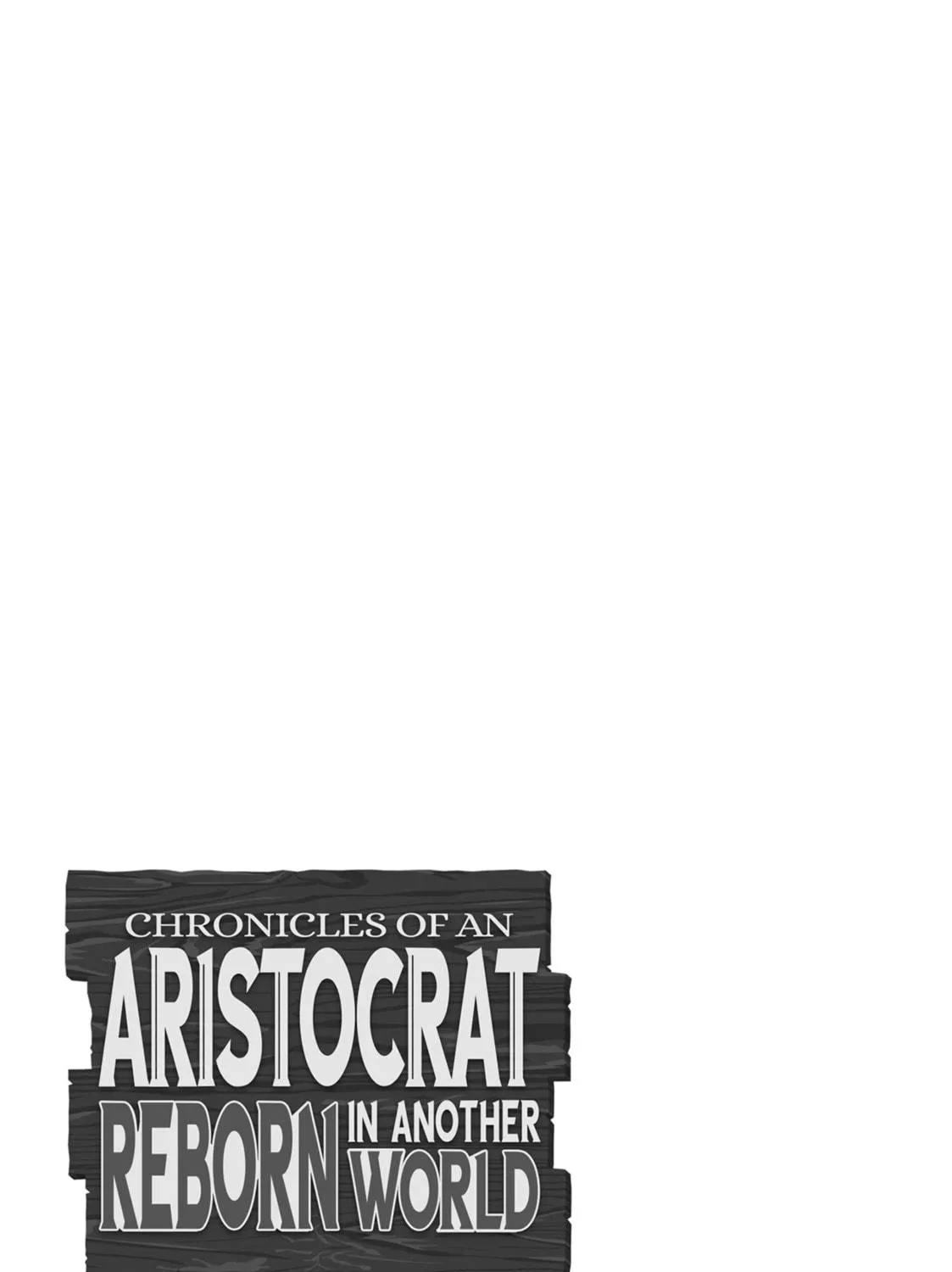 Chronicles of an Aristocrat Reborn in Another World Chapter 59 page 49 - 