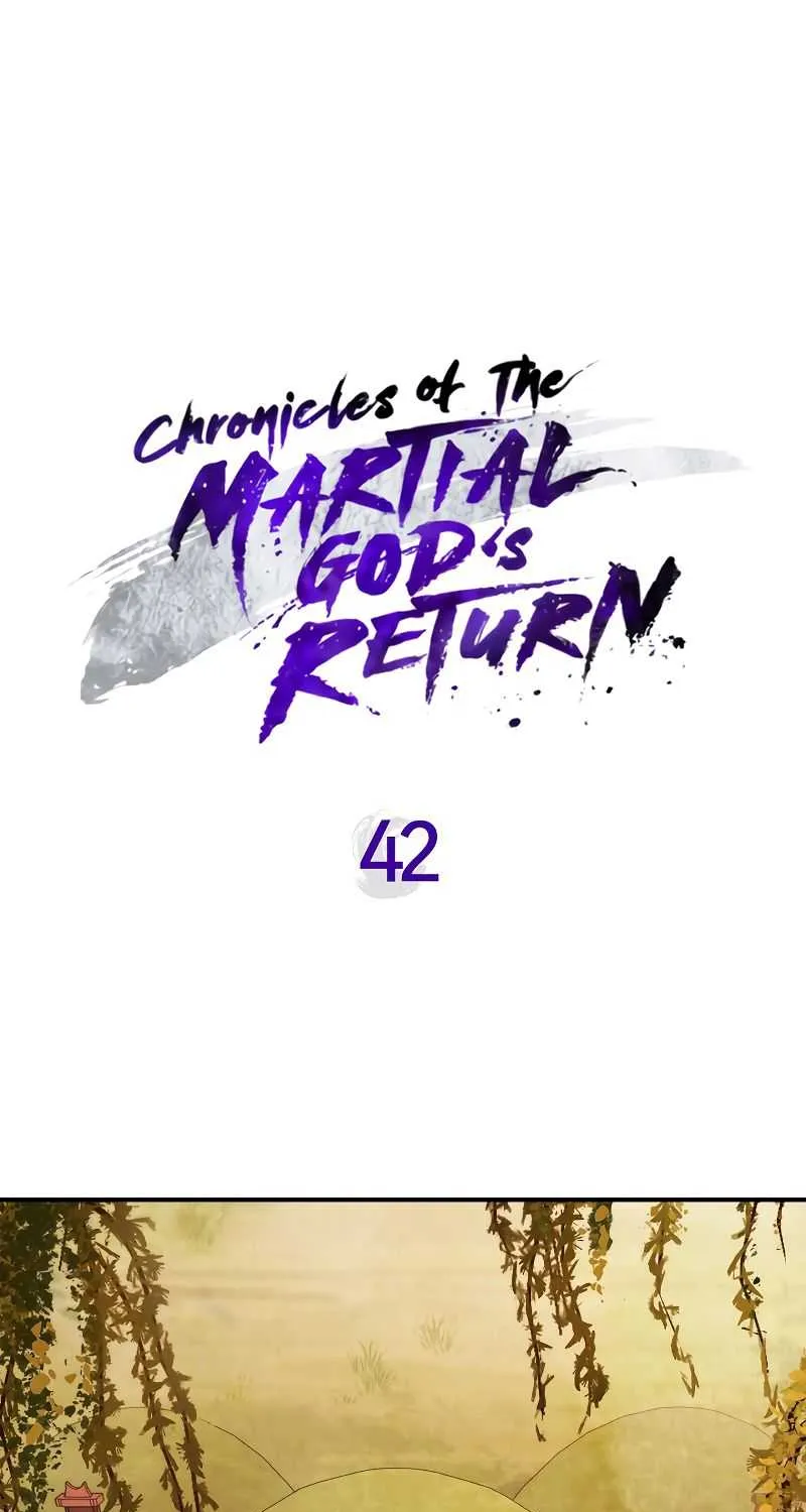 Chronicles Of The Martial God’s Return ( Chronicles of a Returner) Chapter 42 page 2 - 