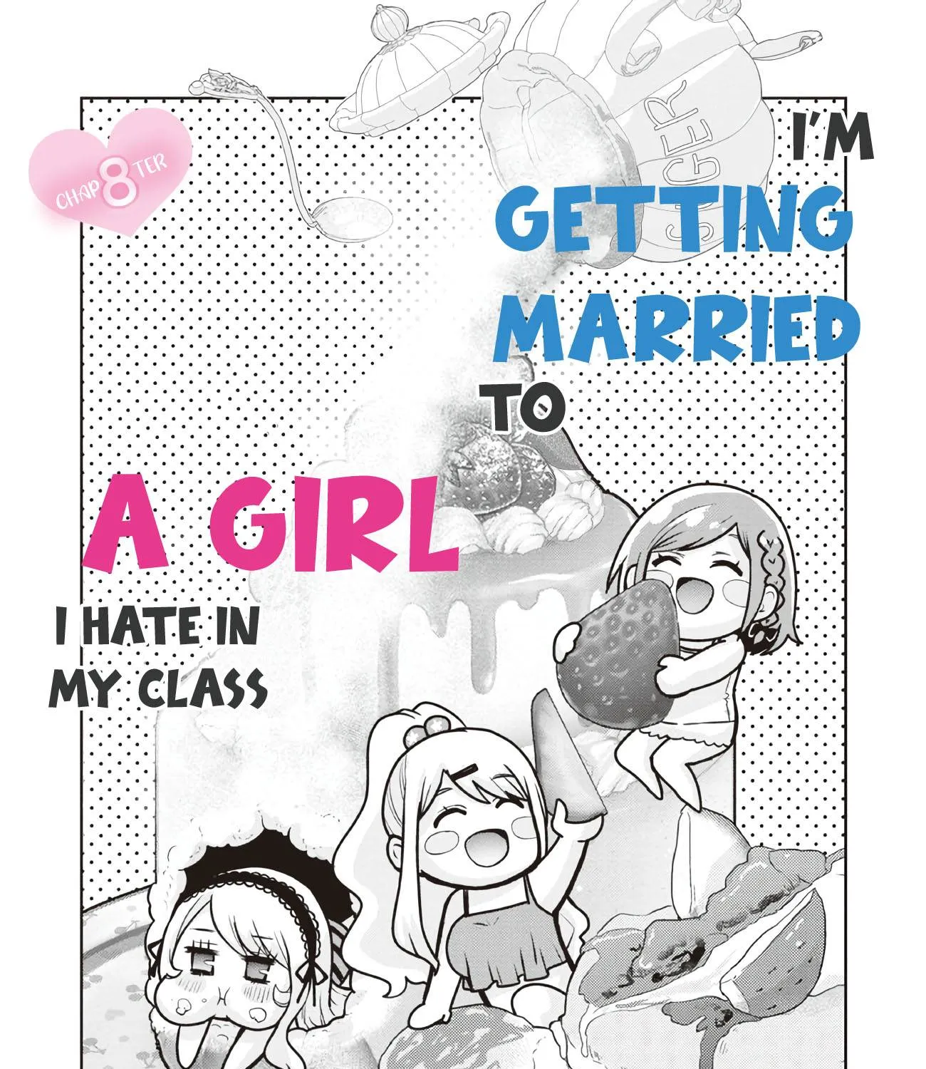 Class no Daikirai na Joshi to Kekkon Suru Koto ni Natta Chapter 8 page 14 - 