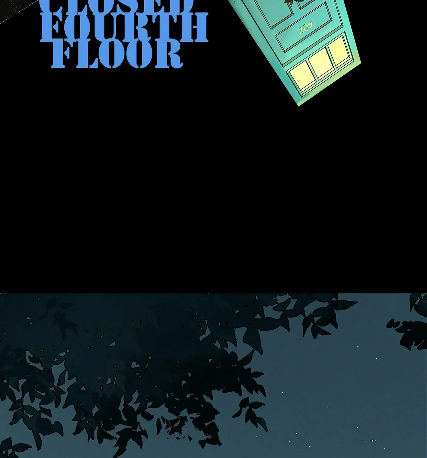 Closed Fourth Floor Chapter 1 page 4 - 