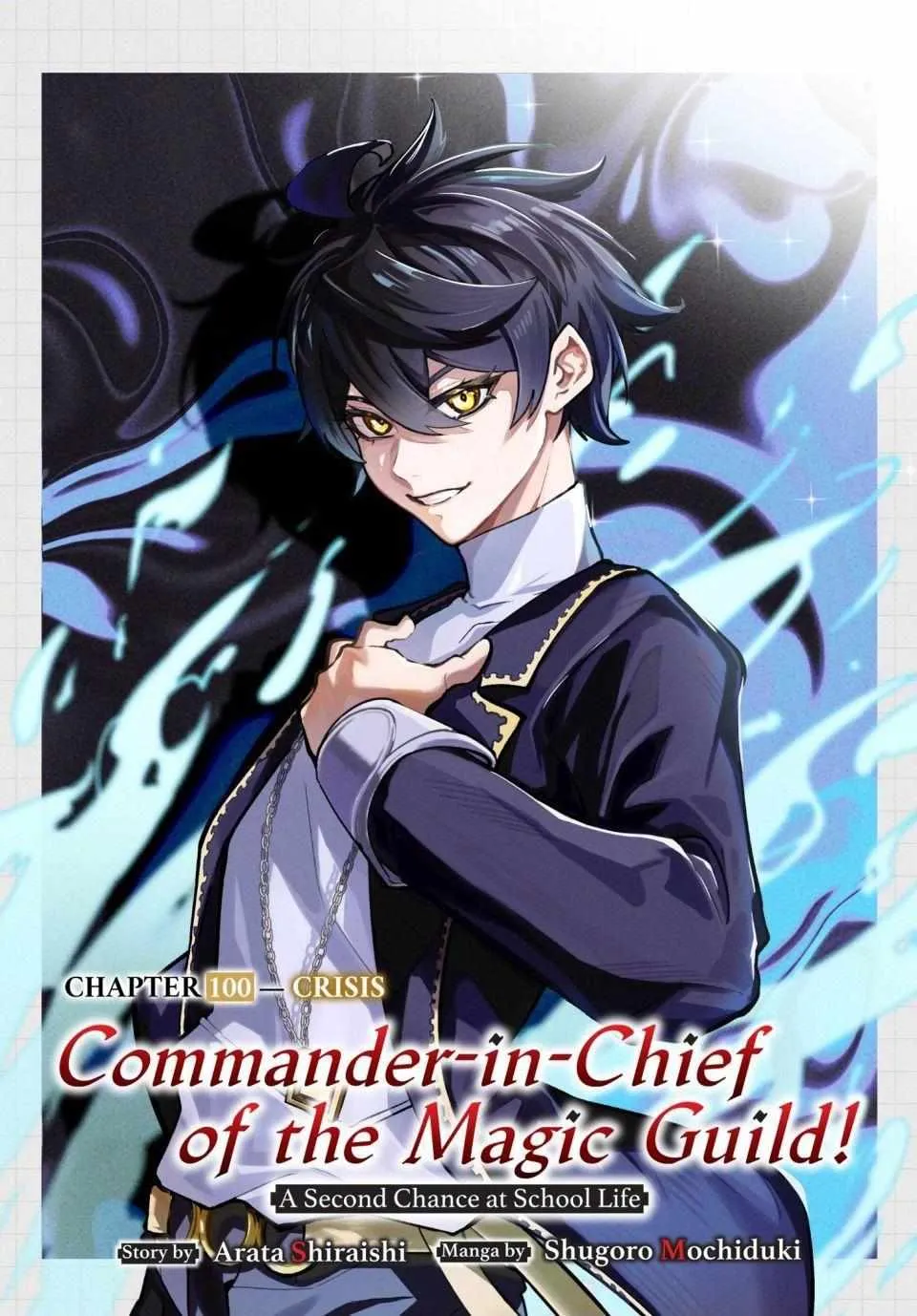 Commander-in-Chief of the Magic Guild!: A Second Chance at School Life Chapter 100 page 2 - 