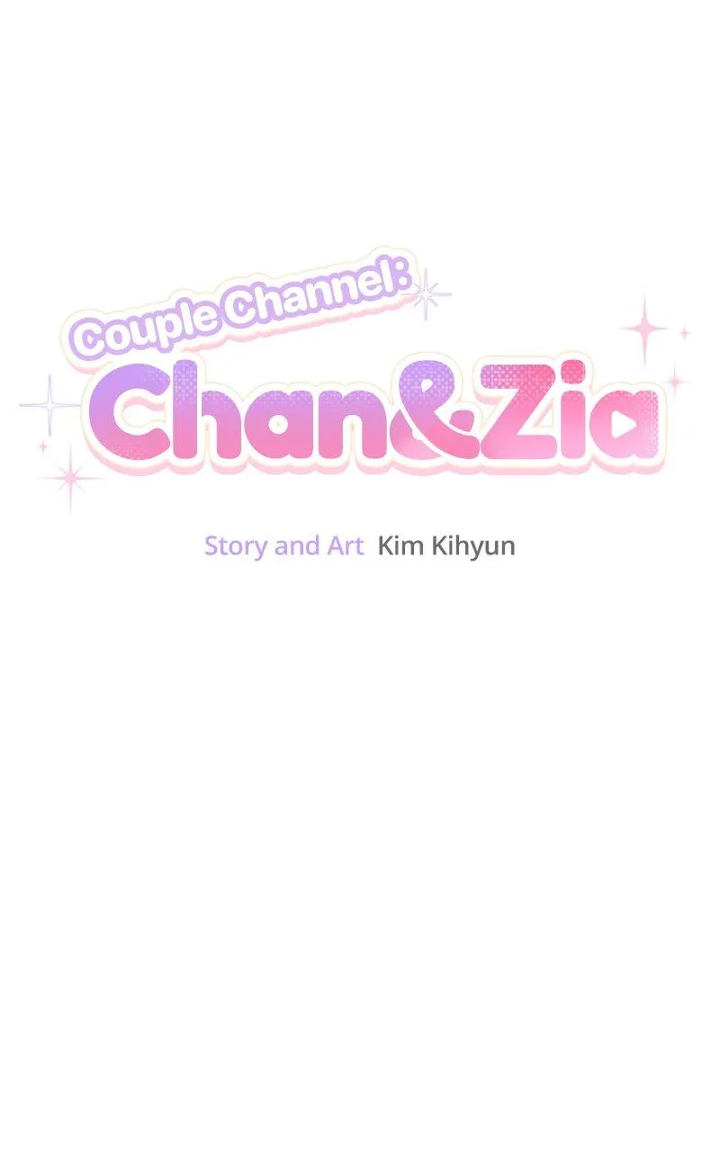 Couple Channel: Chan&Zia Chapter 3 page 101 - 