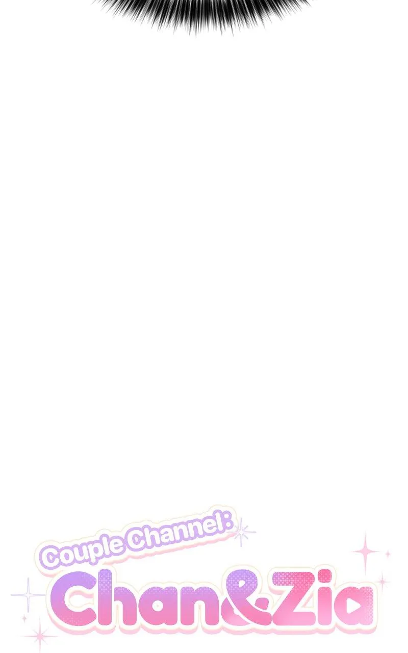 Couple Channel: Chan&Zia Chapter 5 page 98 - 