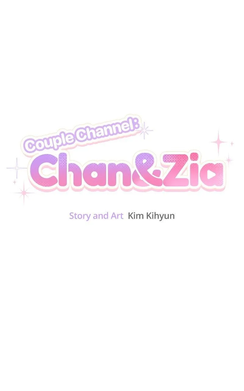 Couple Channel: Chan&Zia Chapter 6 page 104 - 