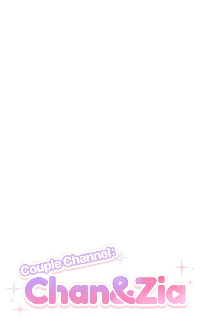 Couple Channel: Chan&Zia Chapter 1 page 57 - 