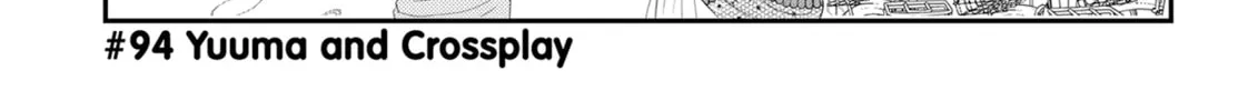 Crossplay Love: Otaku x Punk Chapter 94 page 2 - 