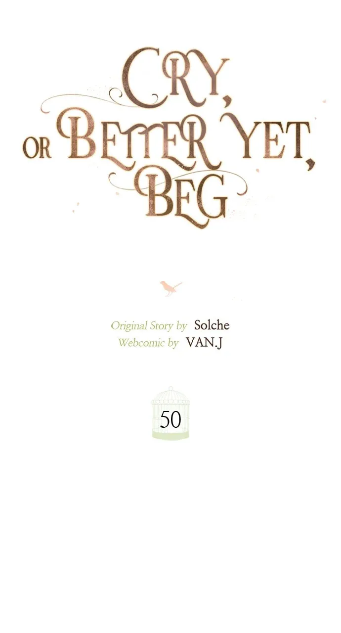 Cry, or Better Yet, Beg Chapter 50 page 28 - 