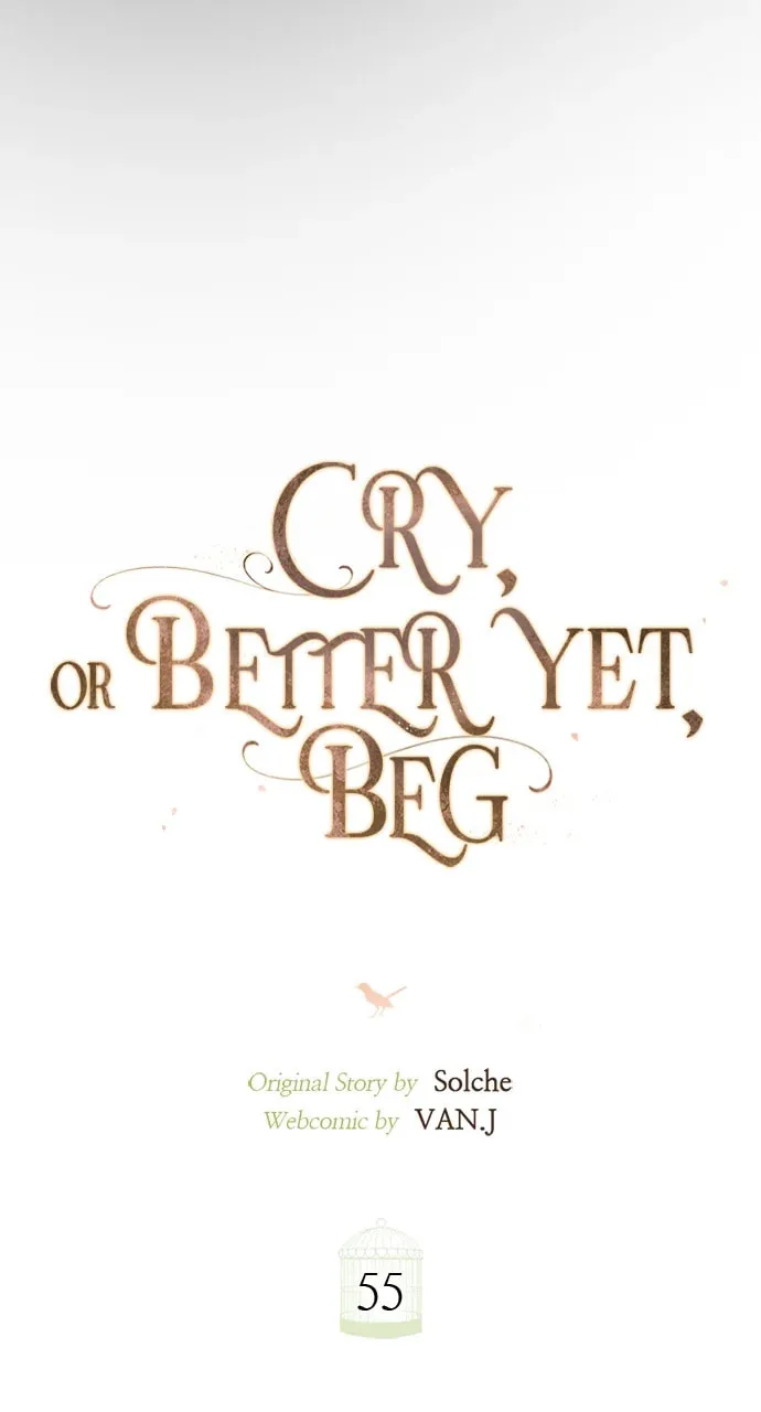 Cry, or Better Yet, Beg Chapter 55 page 34 - 