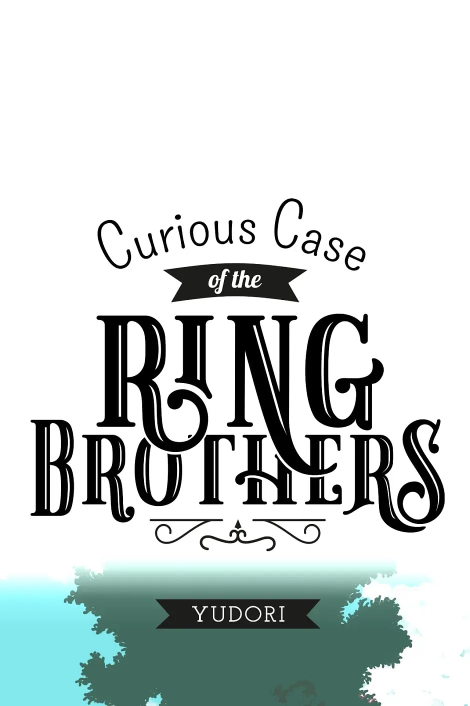 Curious Case of the Ring Brothers Chapter 11 page 1 - 