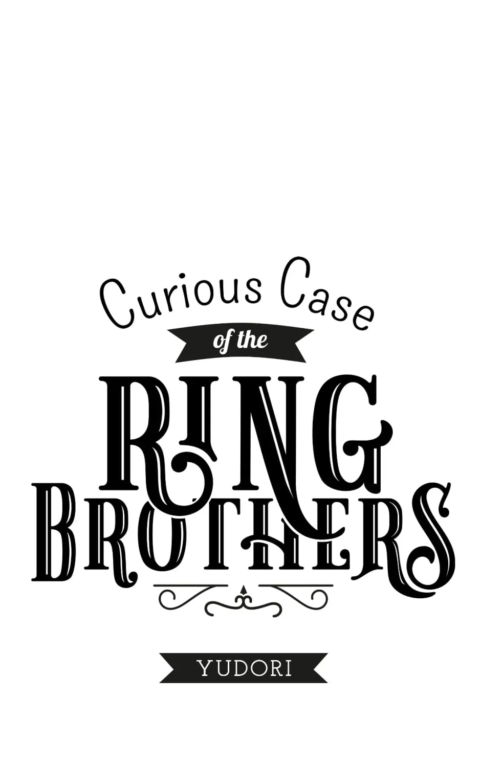 Curious Case of the Ring Brothers Chapter 15 page 1 - 