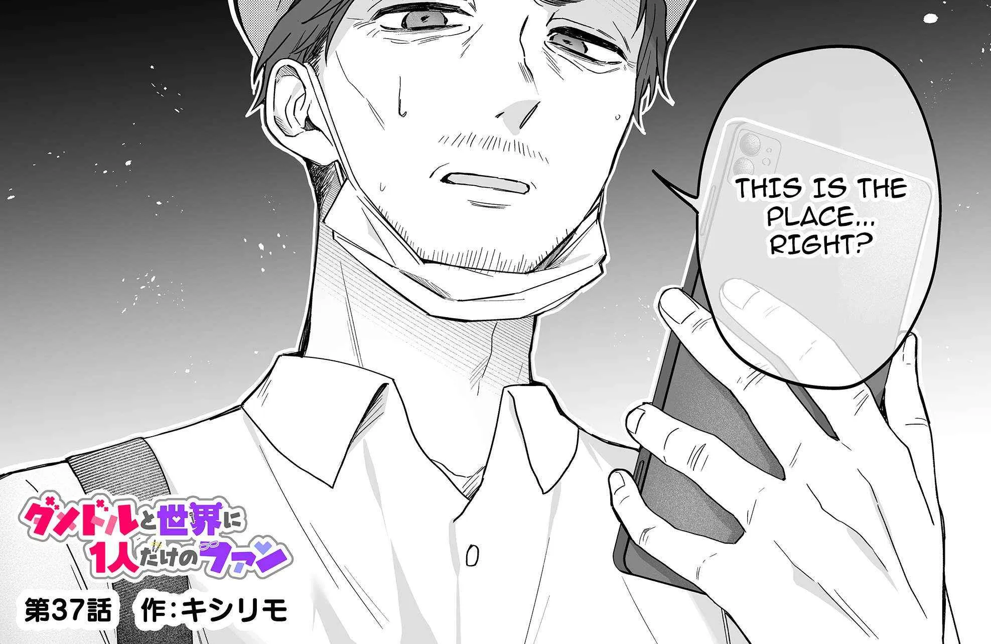 Damedol to Sekai ni Hitori Dake no Fan Chapter 37 page 2 - 