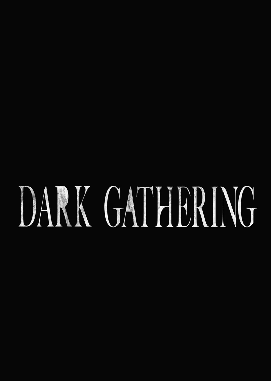 Dark Gathering Chapter 4 page 3 - 