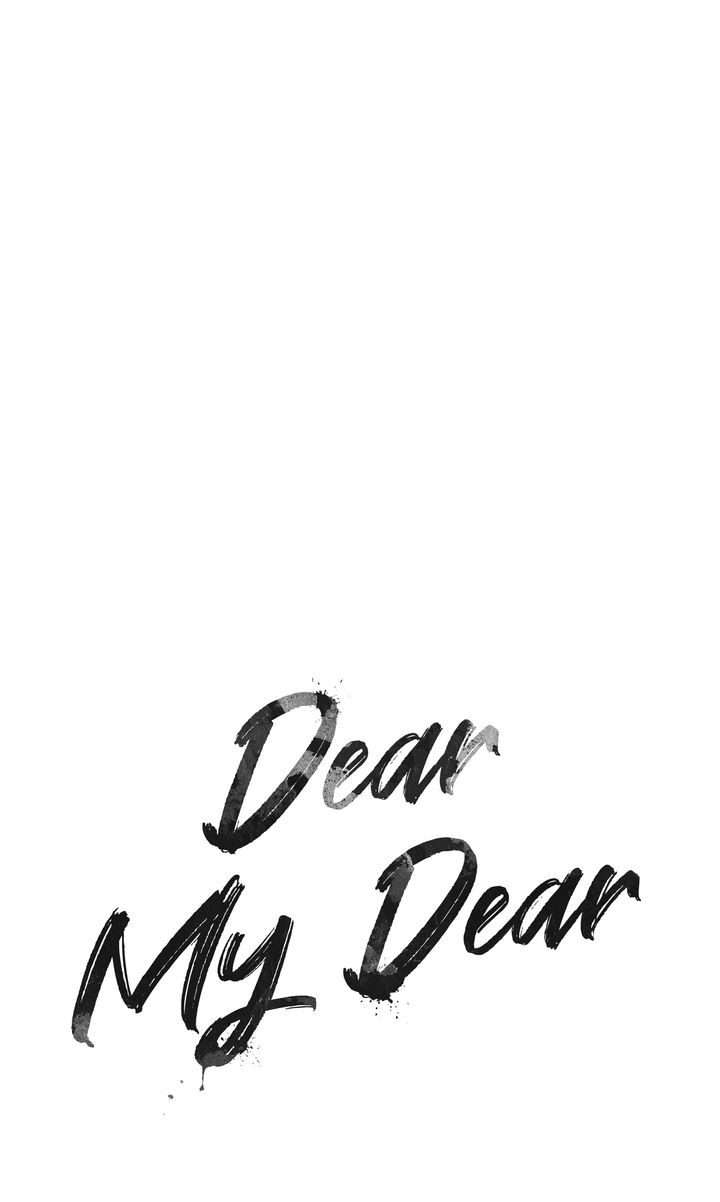Dear My Dear [Full ver.] Chapter 11 page 1 - 