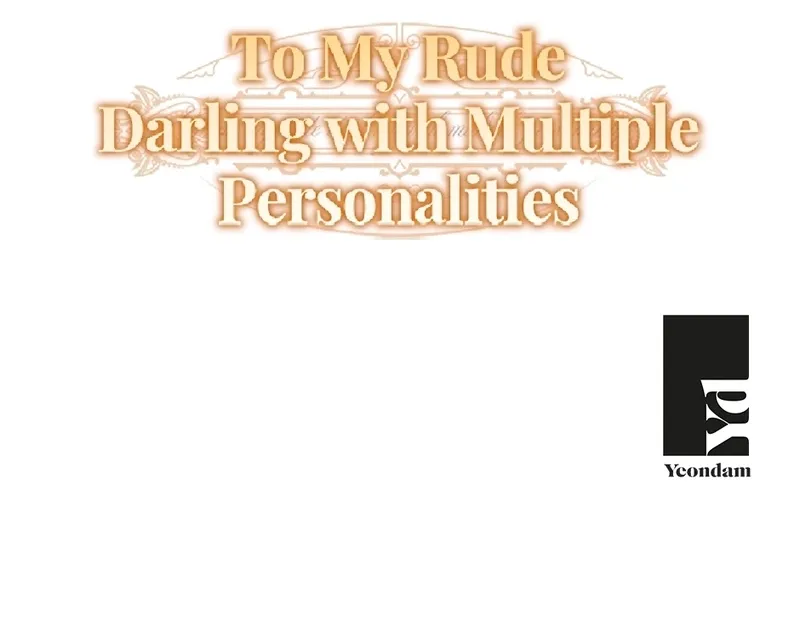 Dear My Rude Darling With Multiple Personalities Chapter 34 page 100 - 