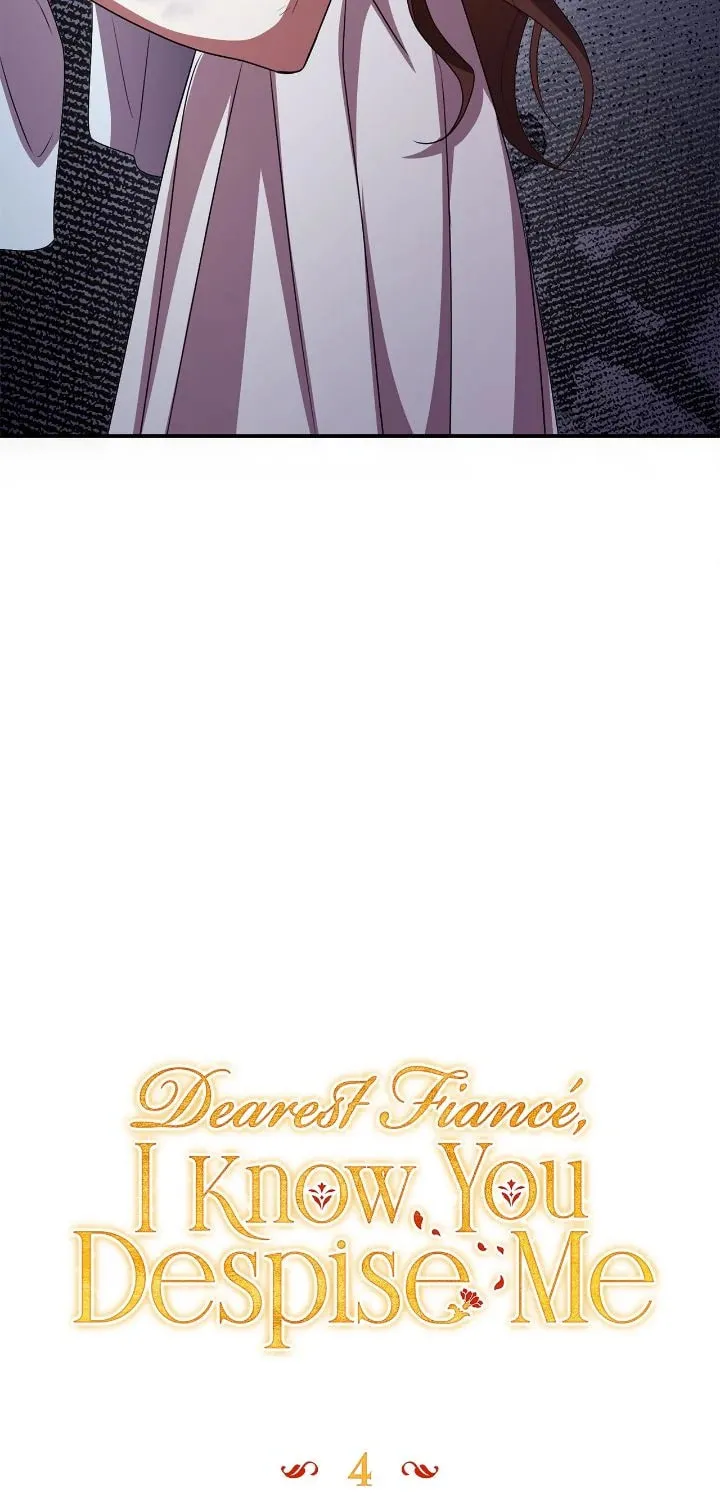 Dearest Fiancé, I Know You Despise Me Chapter 4 page 30 - 