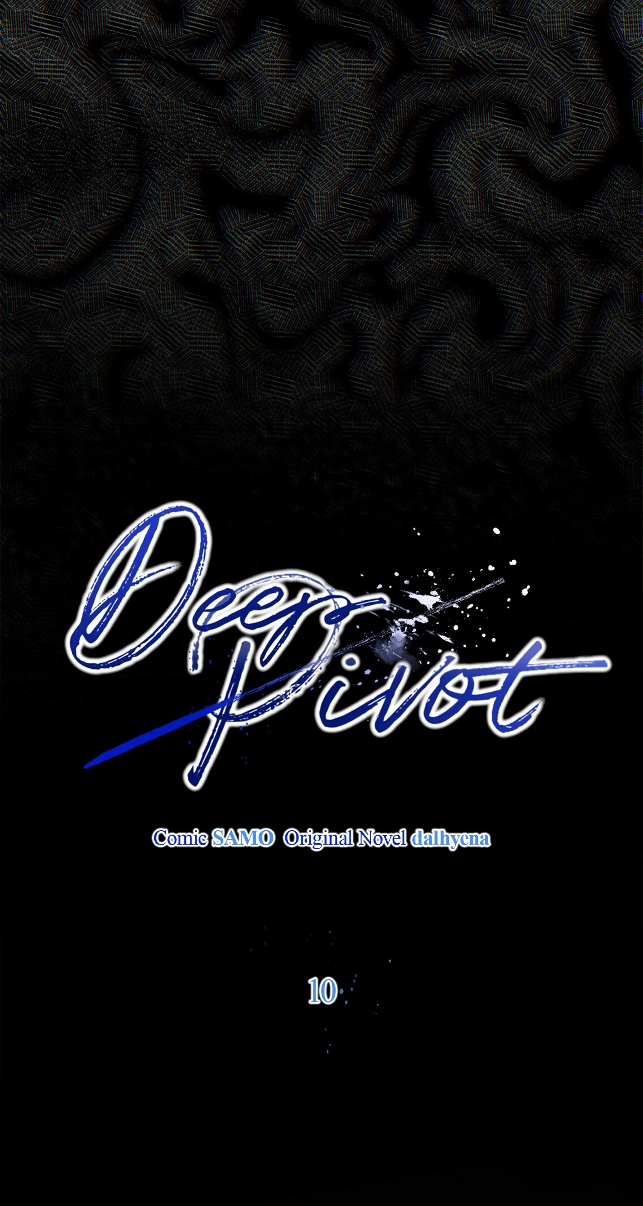 Deep Pivot Chapter 10 page 11 - 