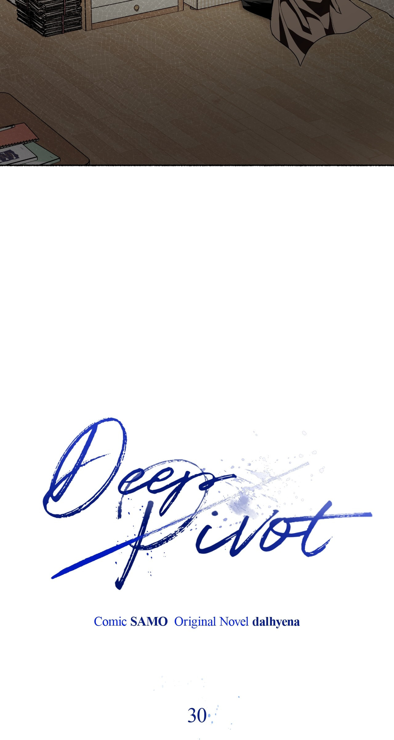 Deep Pivot Chapter 30 page 37 - 