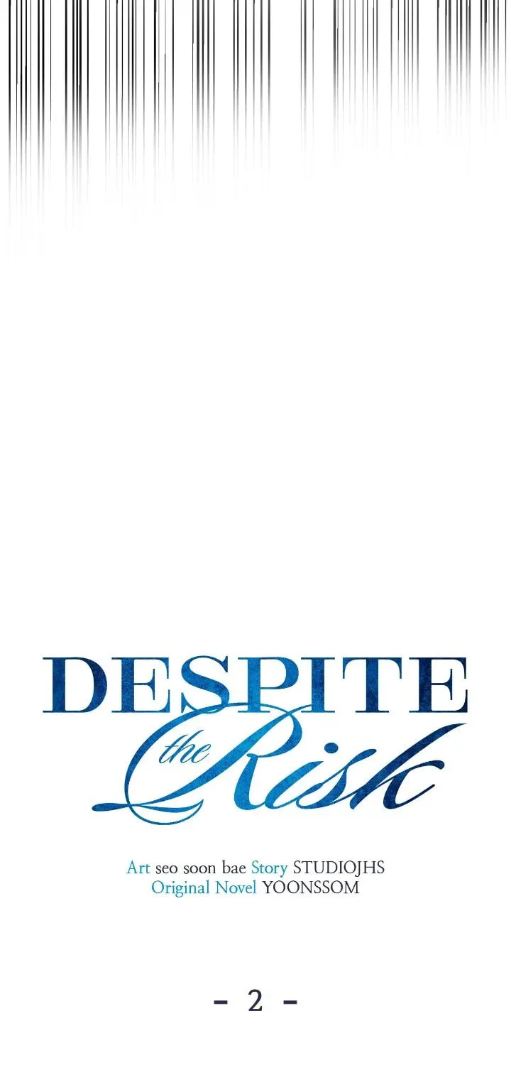Despite the Risk Chapter 2 page 55 - 