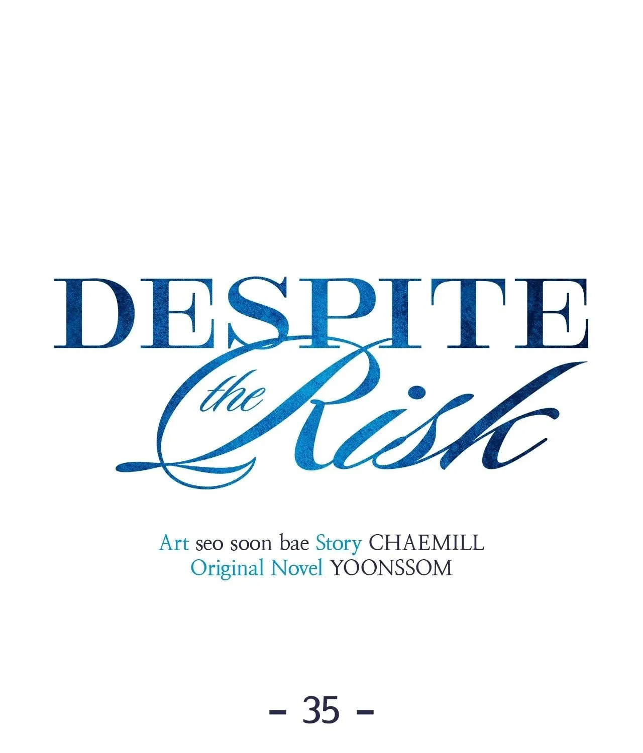 Despite the Risk Chapter 35 page 64 - 