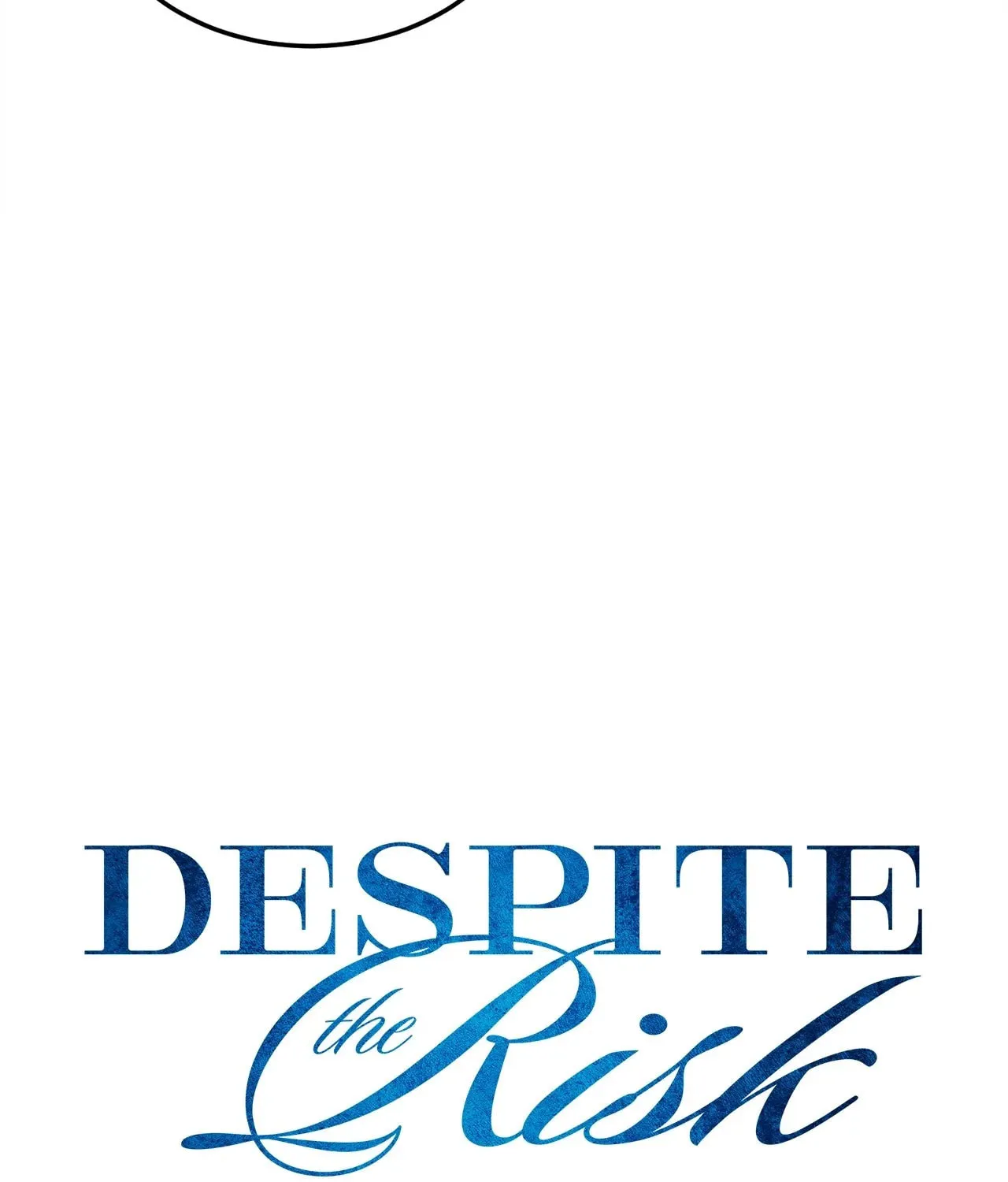 Despite the Risk Chapter 4 page 24 - 