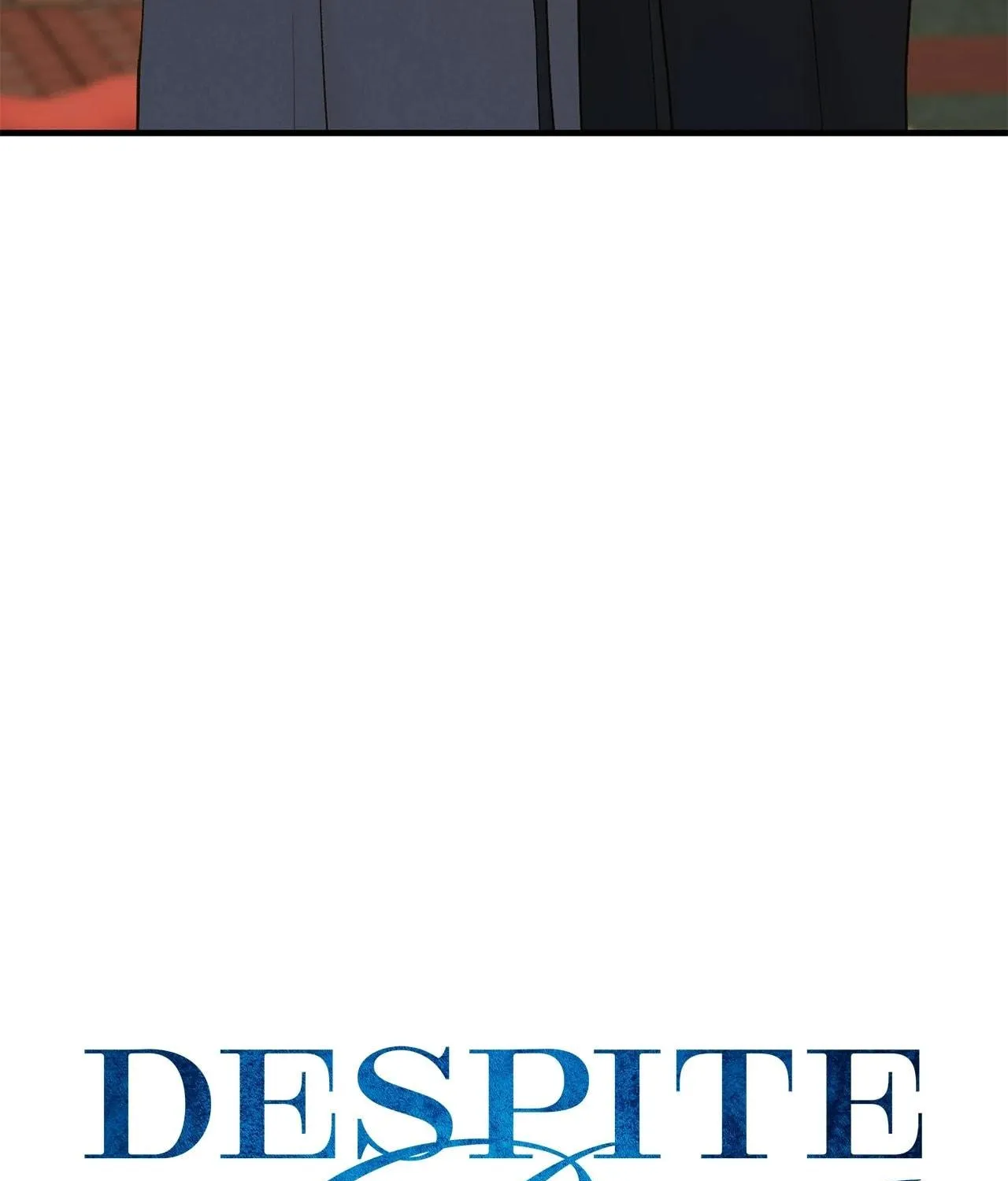 Despite the Risk Chapter 43 page 34 - 