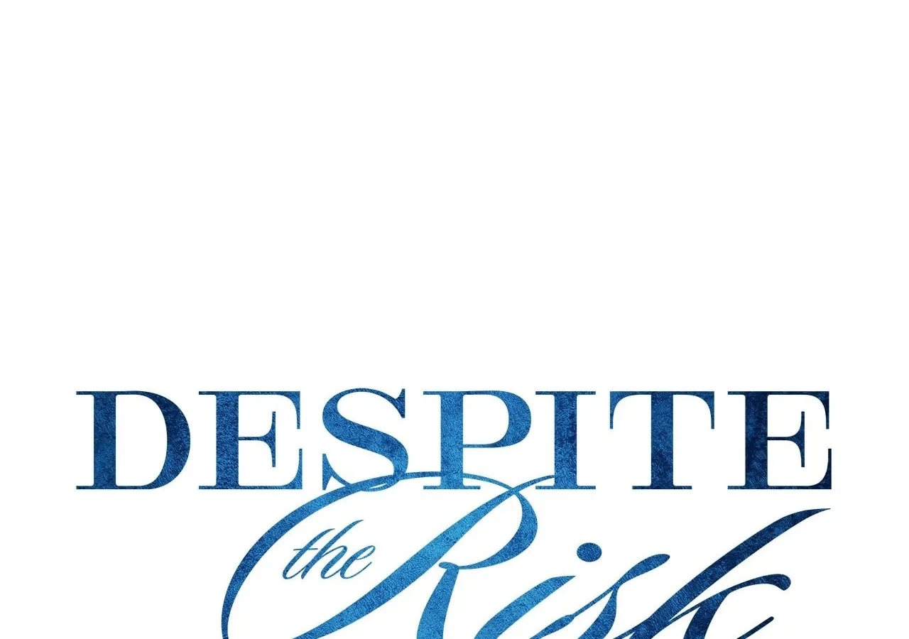 Despite the Risk Chapter 50 page 32 - 