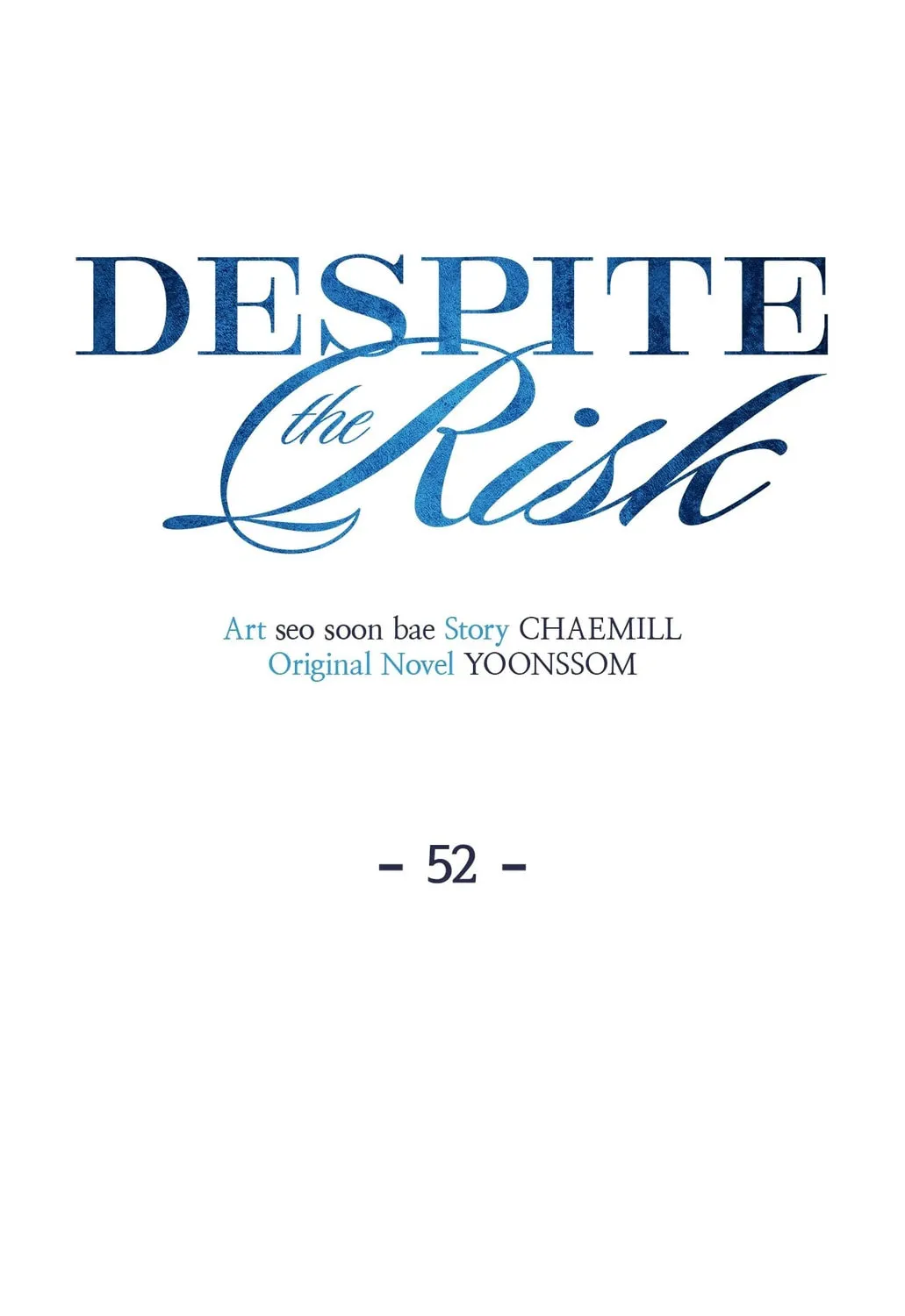 Despite the Risk Chapter 52 page 26 - 