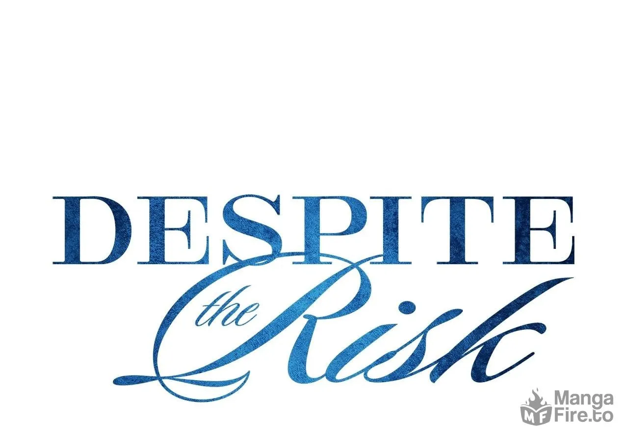 Despite the Risk Chapter 55 page 37 - 