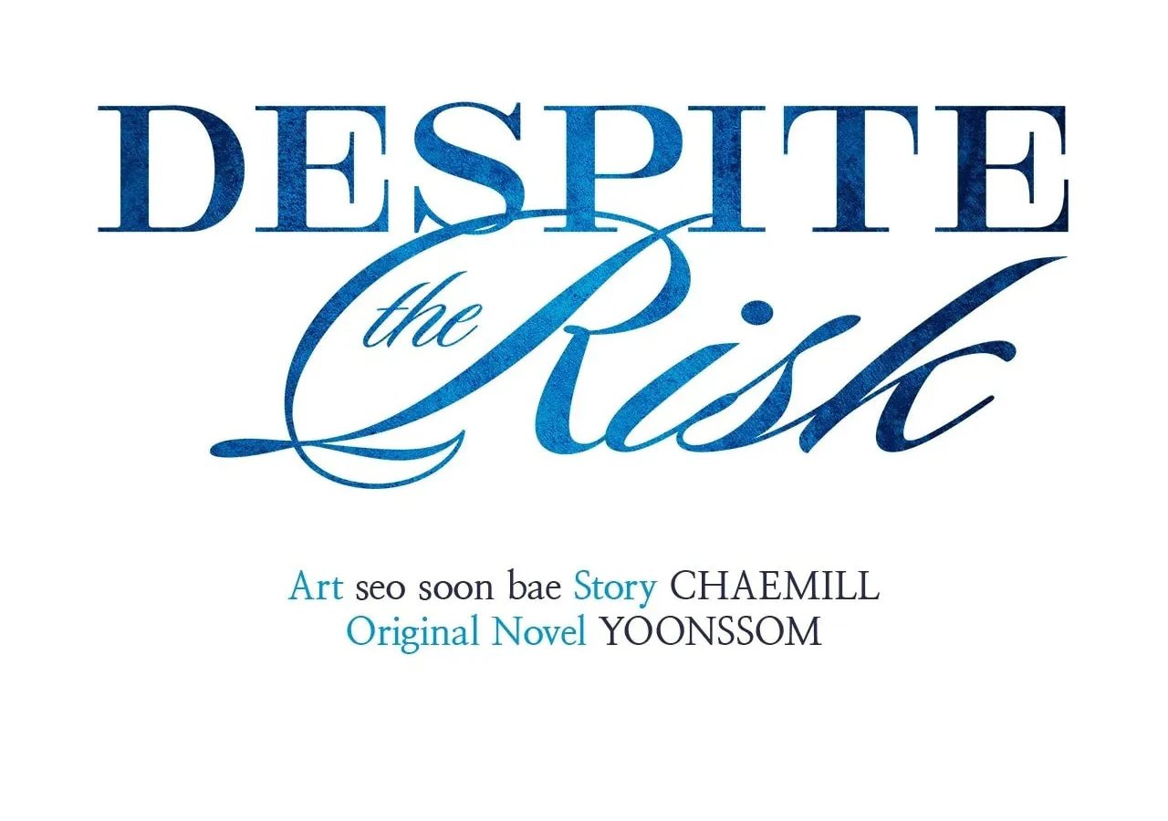 Despite the Risk Chapter 6 page 33 - 