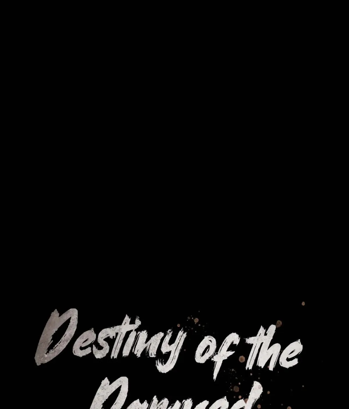 Destiny of the Damned Chapter 40 page 1 - 
